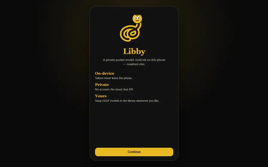Libby’s welcome screen: a gold snake above three promises — on-device, private, and yours.